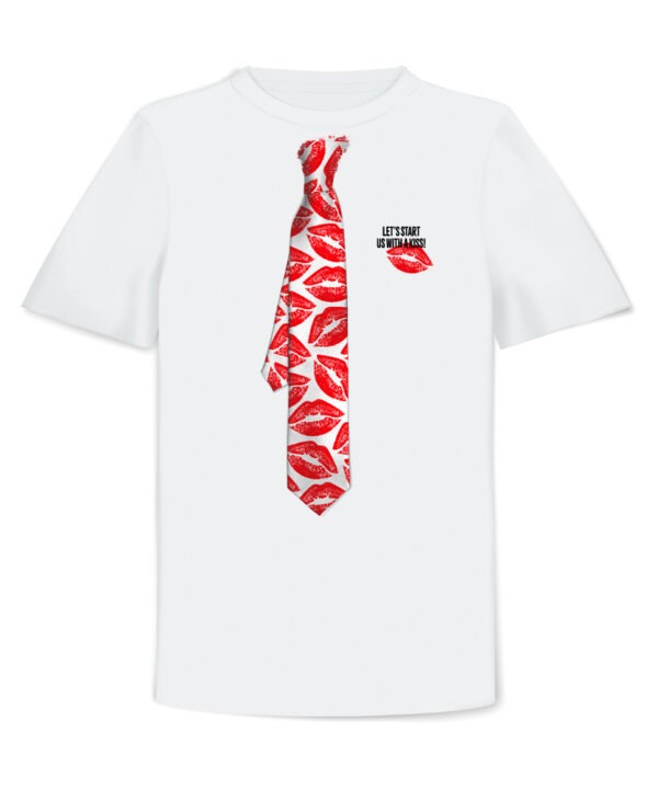 Tie-Shirts, Lets start us with a kiss Tie Slim